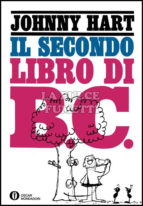 OSCAR MONDADORI #   207 - IL SECONDO LIBRO DI B.C.  BC 1A ED 